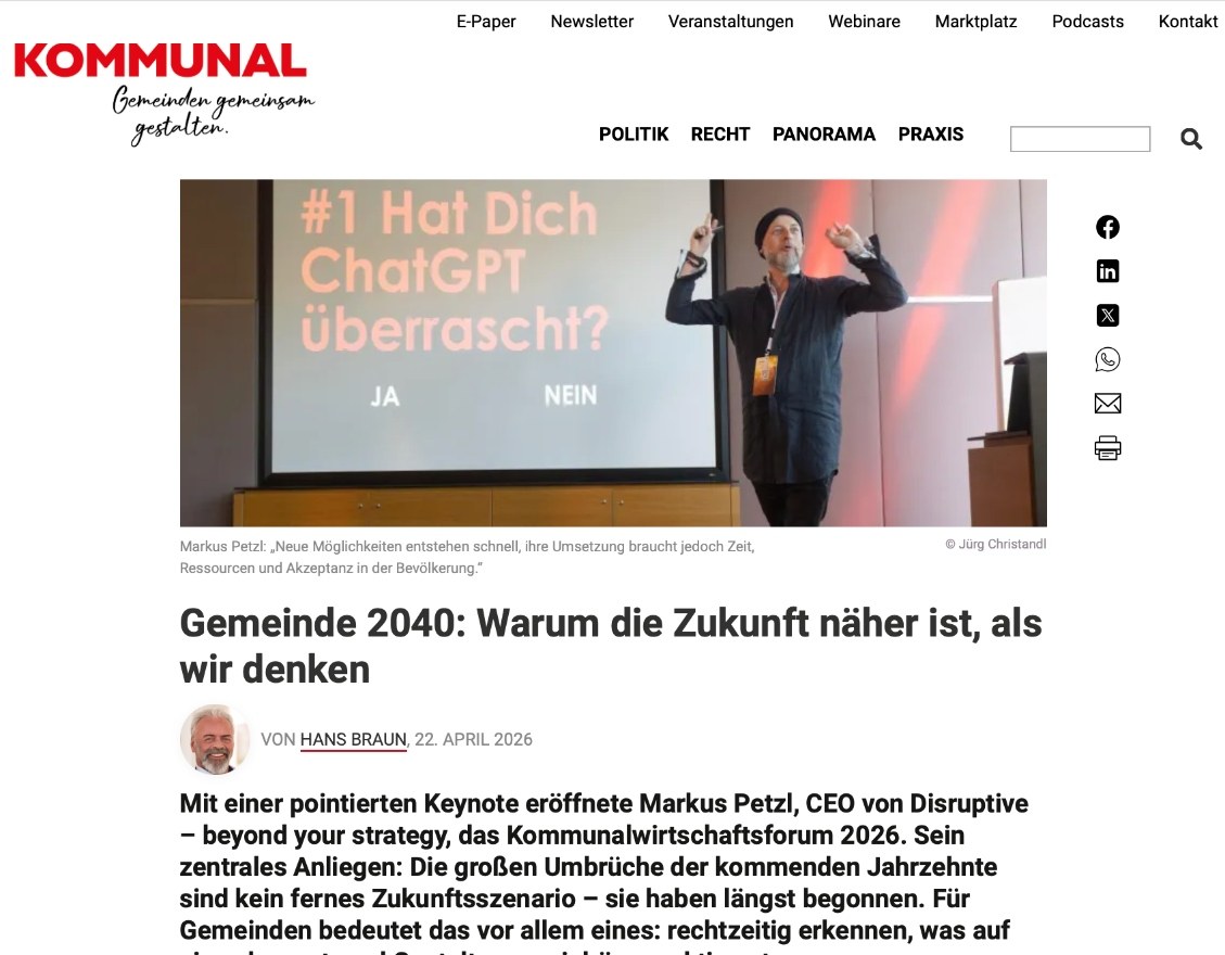 KOMMUNAL Magazin &mdash; &lsquo;Gemeinde 2040: Warum die Zukunft näher ist, als wir denken&rsquo; Keynote Markus Petzl beim Kommunalwirtschaftsforum 2026